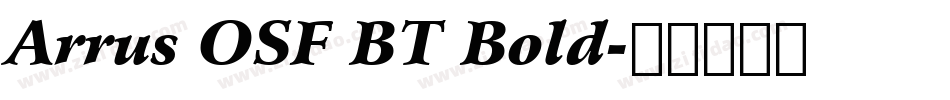 Arrus OSF BT Bold字体转换